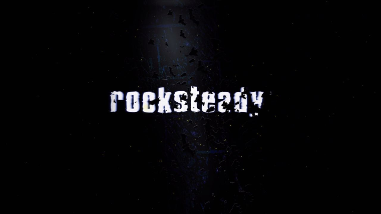 rocksteady