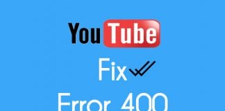youtube error 400